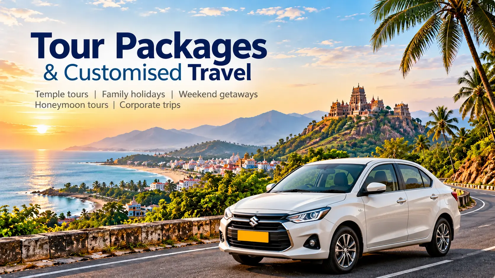 Tamil Nadu tour packages and customised travel with a sedan car